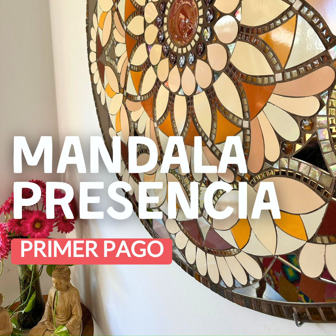 Primer Pago "Mandala Presencia"